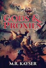 Gods & Proxies