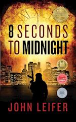 8 Seconds to Midnight