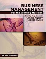 Business Management for the Working Musician