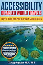 Accessibility Disabled World Travels - Tips for Travelers with Disabilities