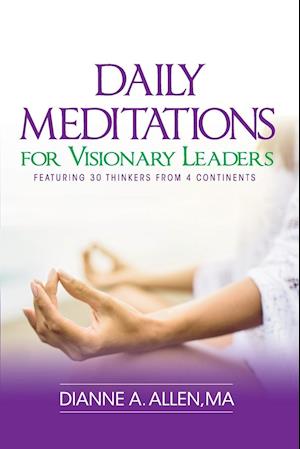 Daily Meditations for Visionary Leaders