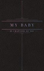 25 Chapters Of You: My Baby Edition 