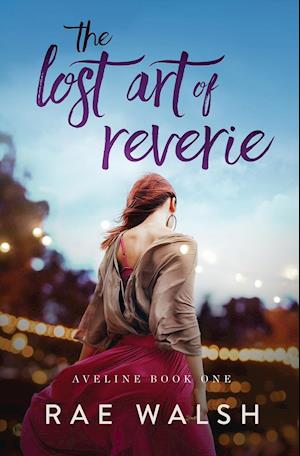 The Lost Art of Reverie