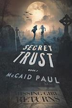 Secret Trust