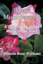 Mary Misunderstood