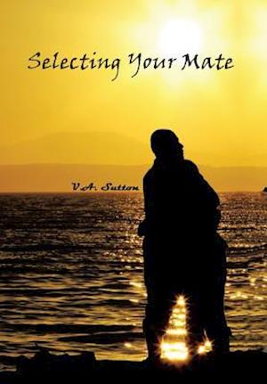 Selecting Your Mate