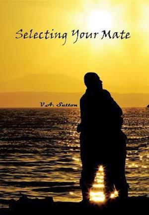 Selecting Your Mate