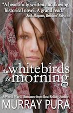 The White Birds of Morning