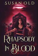 Rhapsody in Blood