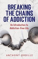 Breaking the Chains of Addiction