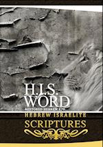 H.I.S. Word Hebrew Israelite Scriptures