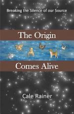 Origin Comes Alive