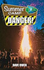 Summer Camp Danger