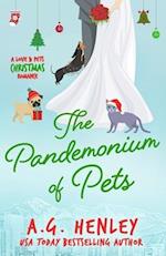 The Pandemonium of Pets: A Love & Pets Christmas Romance 