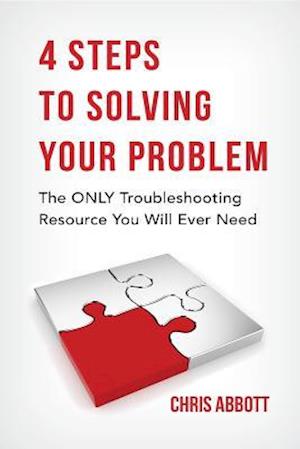 4 Steps To Solving Your Problem