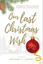 Our Last Christmas Wish