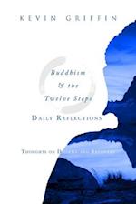 Buddhism & the Twelve Steps Daily Reflections