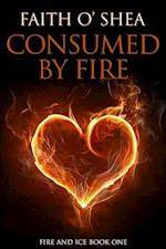 Consumed by Fire