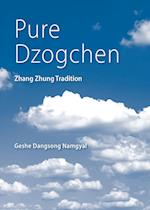 PURE DZOGCHEN 2/E