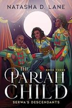 The Pariah Child