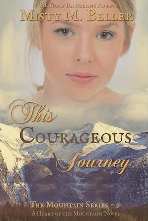 This Courageous Journey