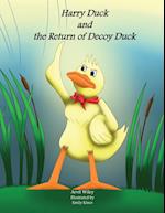 Harry Duck and the Return of Decoy Duck
