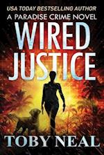 Wired Justice