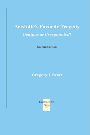 Aristotle's Favorite Tragedy