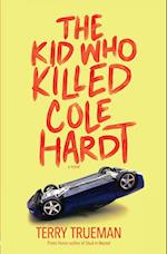 The Kid Who Killed Cole Hardt