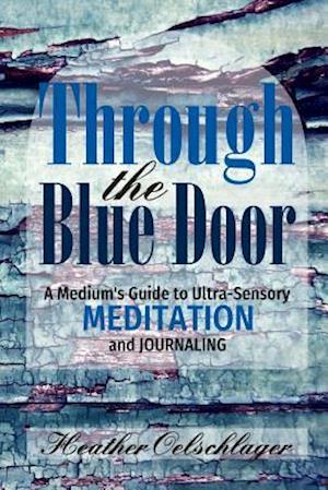 Through the Blue Door