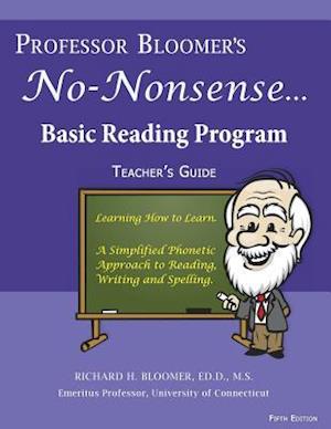 Professor Bloomer's No-Nonsense Reading Program