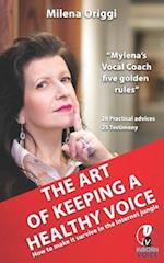 The Art of Keeping a Healthy Voice