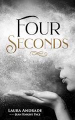 Four Seconds: A Memoir 