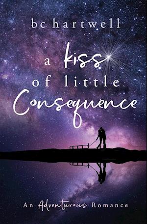 A Kiss of Little Consequence