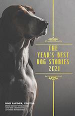 The Year's Best Dog Stories 2021 