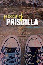 Pieces of Priscilla 