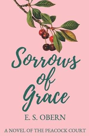 Sorrows of Grace