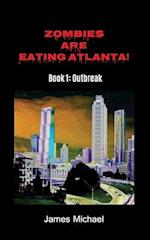 Zombies Are Eating Atlanta!
