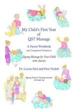 My Child's First Year of Qigong Massage