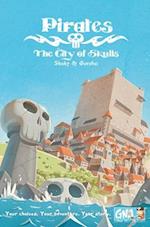 Pirates City of Skulls
