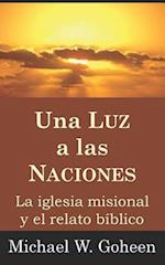 Una Luz a Las Naciones