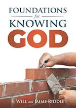 Foundations for Knowing God