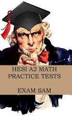HESI A2 Math Practice Tests : HESI A2 Nursing Entrance Exam Math Study Guide