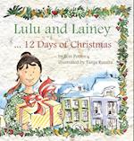 Lulu and Lainey ... 12 Days of Christmas