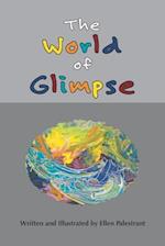 The World of Glimpse