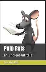 Pulp Rats