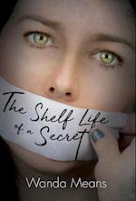 The Shelf Life of a Secret