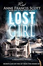 Lost Girl (Book One of The Lost Trilogy)