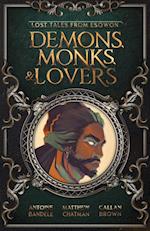 Demons, Monks, and Lovers