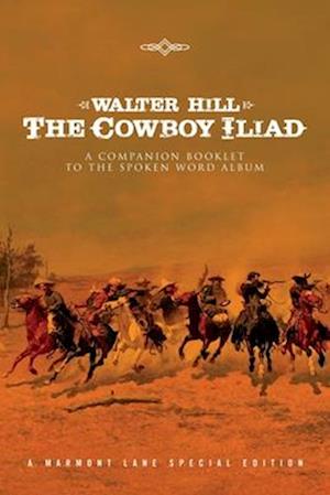 The Cowboy Iliad